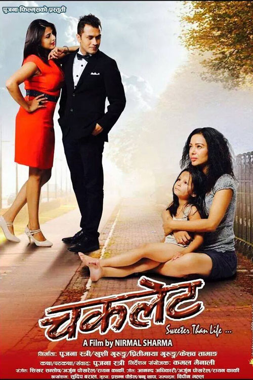 CHOCOLATE - Nepali Movie first Poster